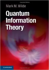 Quantum Information Theory