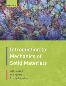 Introduction to Mechanics of Solid Materials