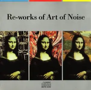 Art Of Noise - Re-works Of Art Of Noise (1986)