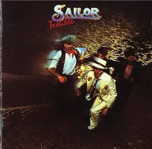 Sailor - Trouble (1975 , reissue 2001)