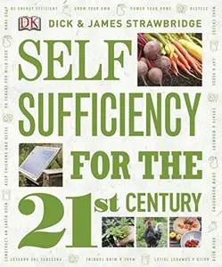 Self-sufficiency for the 21st century (Repost)