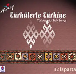 Türkülerle Türkiye - Folksongs of 81 province in Turkey -81CD (2008)