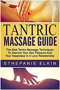 Tantric Massage Guide