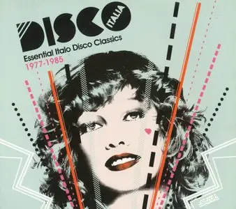 Disco Italia: Essential Italo Disco Classics 1997-1985 (2008)