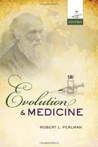 Evolution and Medicine (Repost)