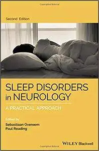 Sleep Disorders in Neurology: A Practical Approach, 2nd edition