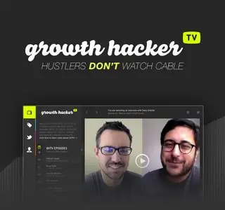 Growth Hacker TV Episodes 01 – 71