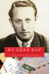 «My Dear Boy» by Joanie Holzer Schirm