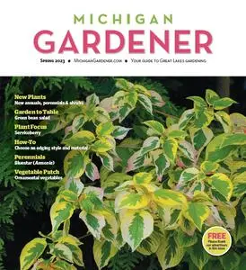 Michigan Gardener - Spring 2023