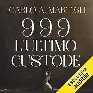 «999» by Carlo A. Martigli