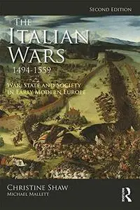 The Italian Wars 1494-1559, 2nd Edition