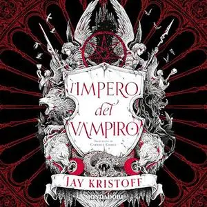 «L'impero del vampiro» by Jay Kristoff