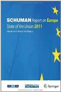 Schuman Report on Europe: State of the Union 2011 (repost)