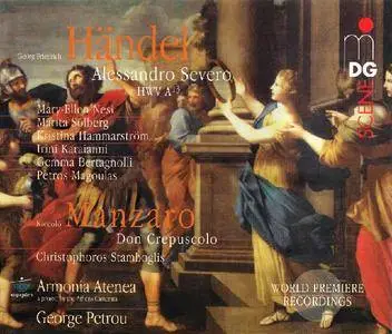 George Petrou, Armonia Atenea - Handel: Alessandro Severo; Manzaro: Don Crepuscolo (2011)