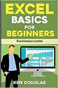 Excel basics for beginners: Easy Excel Basics Tutorial for everyone