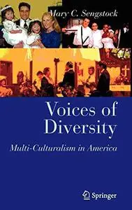 Voices of Diversity: Multi-Culturalism in America