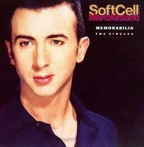 Soft Cell: Memorabilia. The Singles