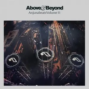 Anjunabeats Volume 11 (Mixed By Above & Beyond) (2014)
