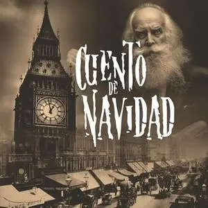 «Cuento de Navidad» by Charles Dickens