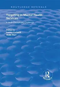 Targeting in Mental Health Services: A Multi-disciplinary Challenge