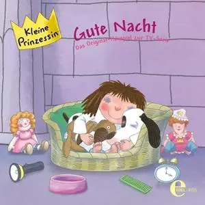 «Kleine Prinzessin - Folge 7: Gute Nacht» by Thomas Karallus