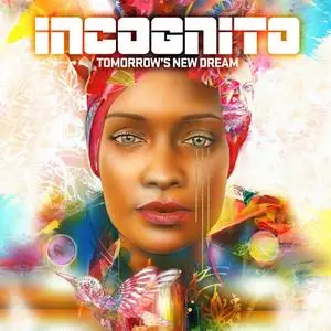 Incognito - Tomorrow's New Dream (2019)