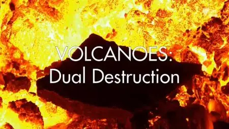 SBS - Volcanoes: Dual Destruction (2018)