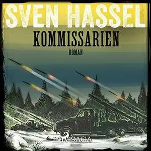 Sven Hassel - Kommissarien (Sven Hassel-serien 14)
