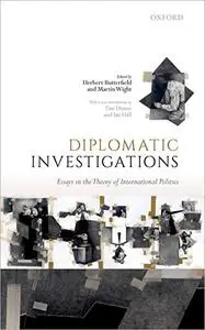 Diplomatic Investigations: Essays on the Theory of International Politics (Repost)