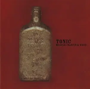 Medeski Martin & Wood - Tonic (2000)