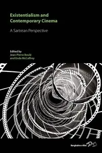 Existentialism and Contemporary Cinema: A Sartrean Perspective (repost)