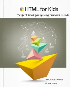HTML for Kids: Learn HTML basics in simple steps
