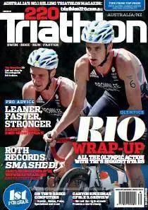 220 Triathlon Australia - Issue 39 2016