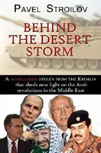 Behind the Desert Storm