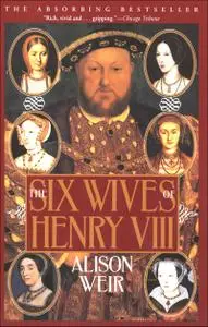 The Six Wives of Henry VIII