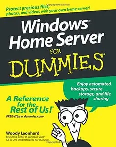 Windows Home Server For Dummies (Repost)