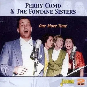 Perry Como & The Fontane Sisters - One More Time (2006)