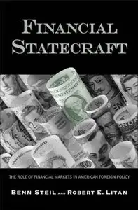 Financial Statecraft: The Role of Financial Markets in American Foreign Policy (repost)