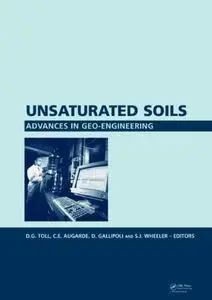Unsaturated Soils. Advances in Geo-Engineering (Repost)