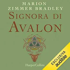 «Signora di Avalon» by Marion Zimmer Bradley