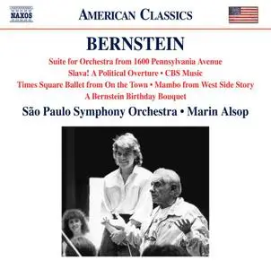 Sao Paulo Symphony Orchestra - Bernstein: 1600 Pennsylvania Avenue Suite, Slava, CBS Music, A Bernstein Birthday Bouquet (2018)