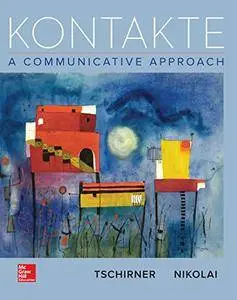 Kontakte: A Communicative Approach, 8th Edition