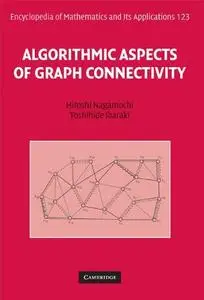 Algorithmic aspects of graph connectivity