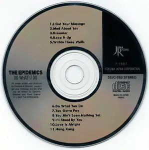 The Epidemics - Do What U Do [Tokuma 32JC-262] {Japan 1987}