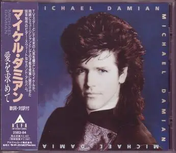 Michael Damian - Michael Damian (1986) [1989, Japan]