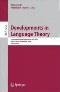 Developments in Language Theory