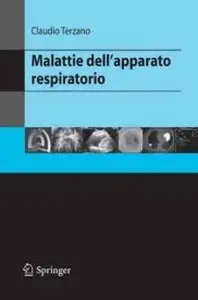 Claudio Terzano - Malattie dell'apparato respiratorio