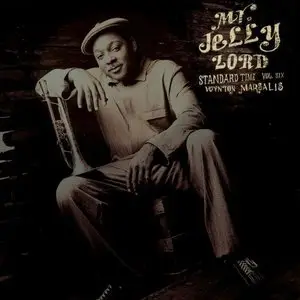 Wynton Marsalis - Mr. Jelly Lord: Standard Time Vol. 6 (1999)