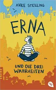 Erna und die drei Wahrheiten