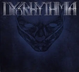 Dysrhythmia - Discography (2000 - 2009)